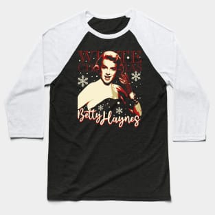 Betty Haynes White Christmas Baseball T-Shirt